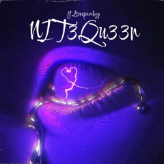 NIT3QU33N FT. LONE PRODIGY