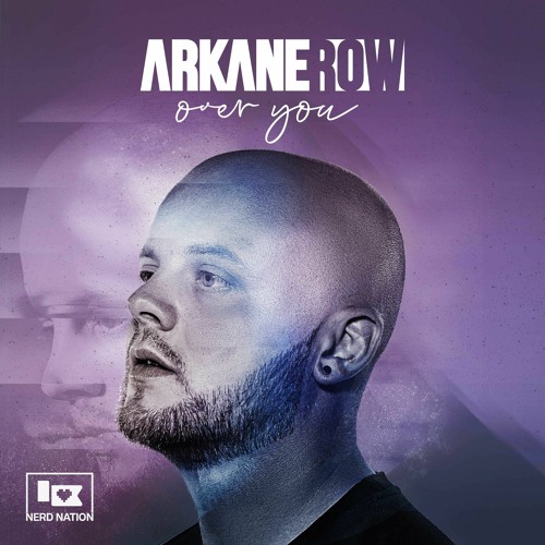 Arkane Row - Over You (Extended)