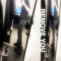 remove you (tiresss)