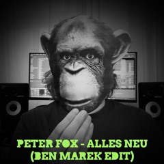 Peter Fox - Alles Neu (Ben Marek Edit) [FREE DOWNLOAD]