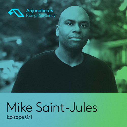 Mike Saint-Jules - The Anjunabeats Rising Residency 071 (2023-01-17)