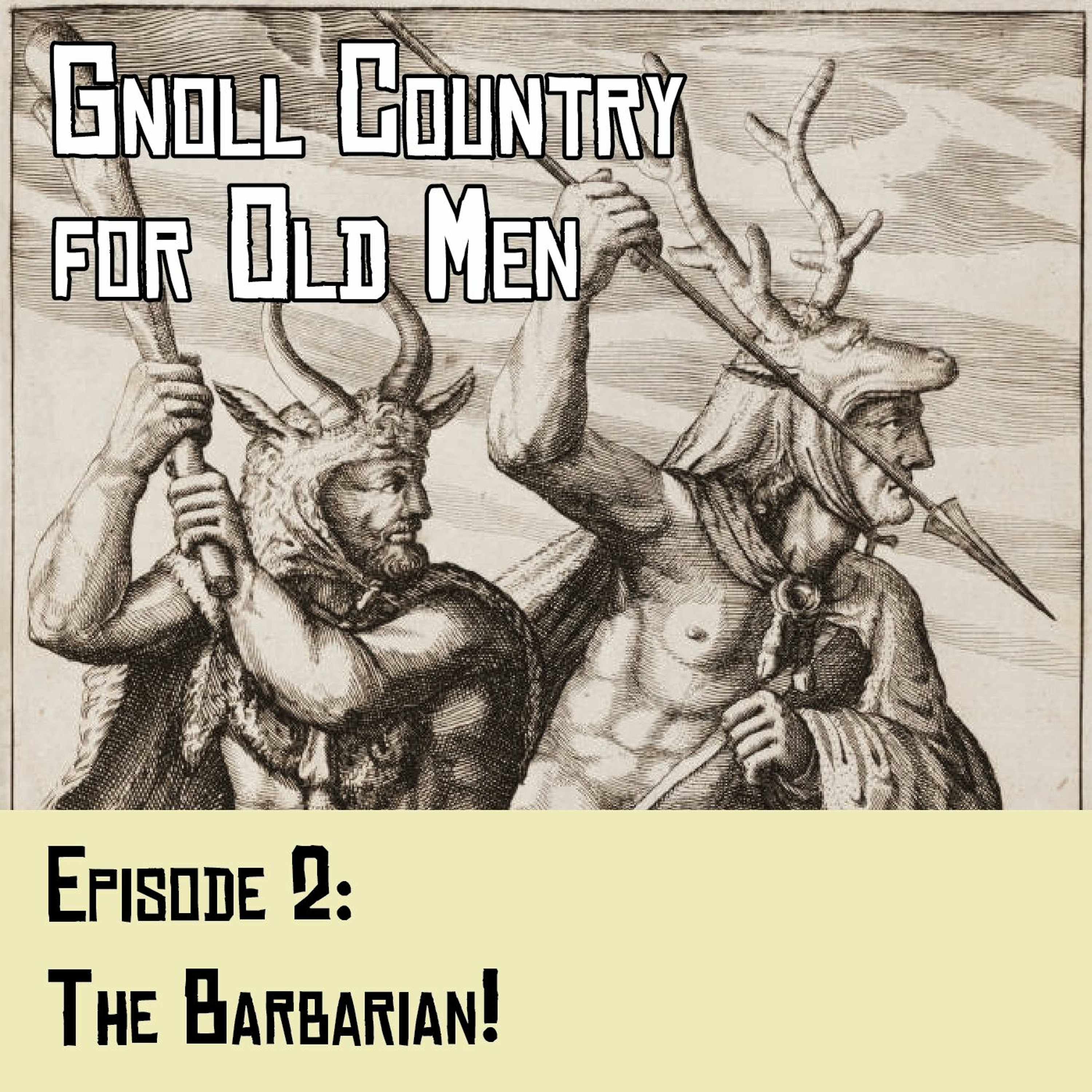 Gnoll Country for Old Men