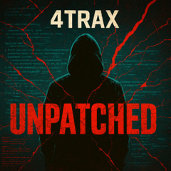 7. Unpatched