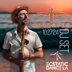 Ecstatic Dance LA DJ Set 10-24