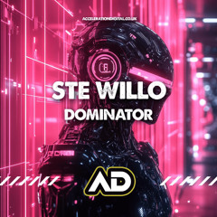 Ste Willo - Dominator