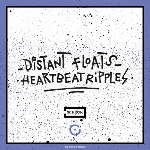 Distant Floats - Heartbeat Ripples