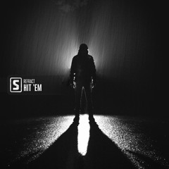 Refract - Hit 'Em