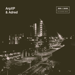 ArpXP & Adred - Villanova / Glen Ridge