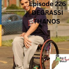 The Keep It A Buck Podcast Episode 226 Degrassi Thanos