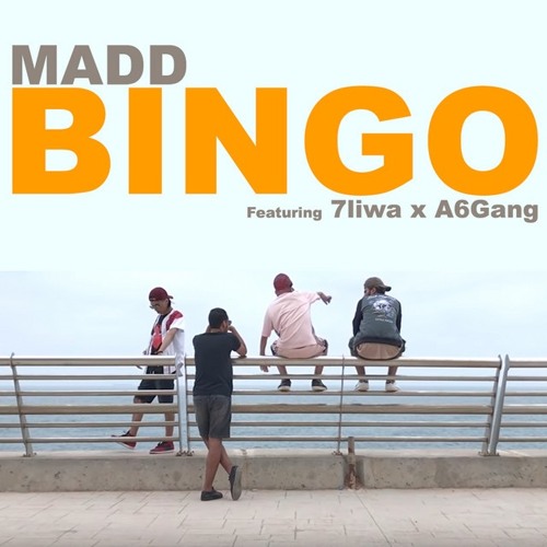 Madd - BINGO Ft 7liwa X A6Gang
