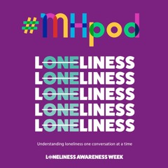 s02e08 - #LetsTalkLoneliness