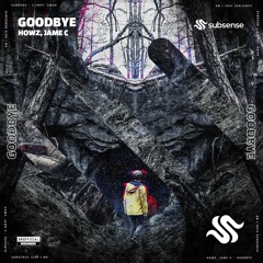 Howz, Jame C - Goodbye [TOP #5 Bass House]