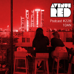 Avenue Red Podcast #228 - 1DAN