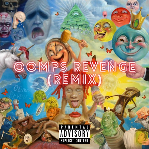 Trippie Redd - Oomps Revenge (Remix)