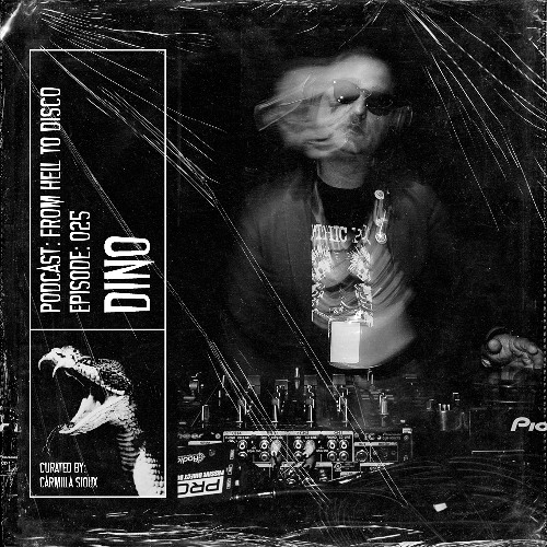 From Hell to Disco - #025 - Dino