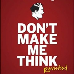 DOWNLOAD❤️eBook✔️ Don't Make Me Think  Revisited A Common Sense Approach to Web Usability (3
