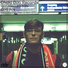 Choki Biki Radio September 2022 - Hexxem