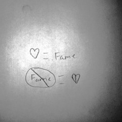 Theyonlylikemecausemyfame
