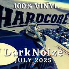 DarkNoize July 2025