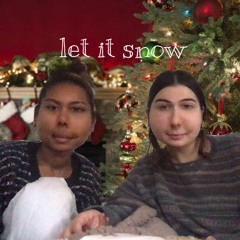 let it snow (cover by SOMOH & solana)