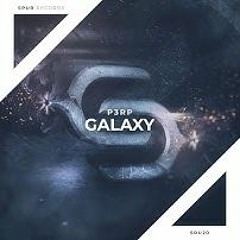 P3RP - Galaxy [Official Audio]