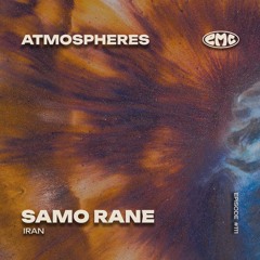 E.M.C. atmospheres #111 - Samo Rane