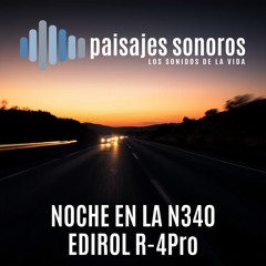 Tráfico en Carretera Naciona [Edirol R4-Pro, RODE NT4]