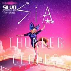 THUNDERCLOUDS (REWORK)