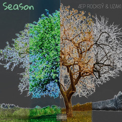 4EP ROCKSŸ - SEASON FT. UZAKI