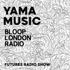 Yama Music Futures Radio Show - 15.10.24
