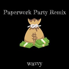 Paperwork Party REMIX