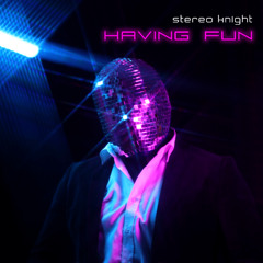 Having Fun