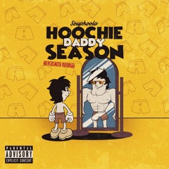 Soupkoola - Hoochie Daddy Season (BLVCKSMITH ReForge)