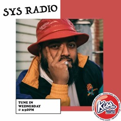 SYS Radio: Kiss FM guest mix