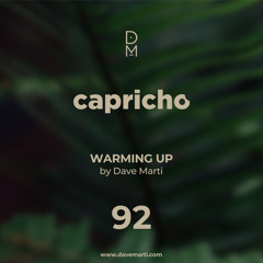 CAPRICHO 092 - Warming Up - Dave Marti