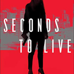 [Get] EBOOK 🖋️ Seconds to Live (Homeland Heroes Book #1) by  Susan Sleeman [PDF EBOO