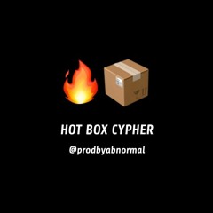 hot box cypher [prodbyabnormal]