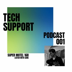SM168 Podcast 001 // Tech Support