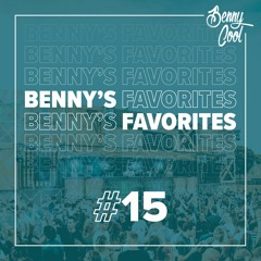Benny's Favorites #15 (House, Tech House & House Classics)
