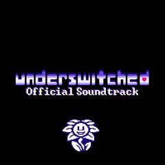 [Undertale AU][Underswitched - 003] Ach, Nein! Wirklich? (OST)