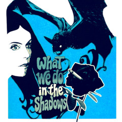 What we do in the shadows vs. PONY M