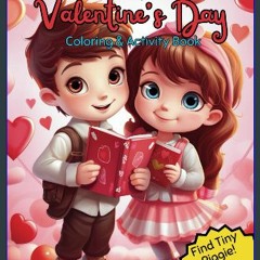 PDF/READ 📖 Find a Tiny Friend Valentine's Day Coloring & Activity Book: Super Cute, Easy, Love Fil