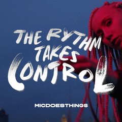 The rythm takes control