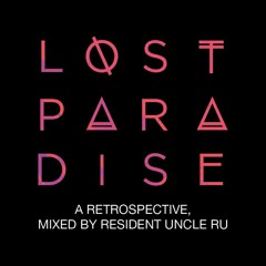 Lost Paradise Retrospective 2020