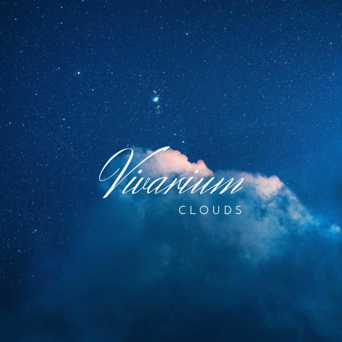 Vivarium - Morning Clouds