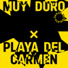 Muy Duro x Playa del Carmen: Theus Mago b2b Moisees DJ mix artwork - Electronic music tracklist cover image