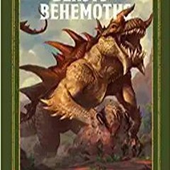 READ/DOWNLOAD^ Beasts & Behemoths (Dungeons & Dragons): A Young Adventurer's Guide (Dungeons & Drago