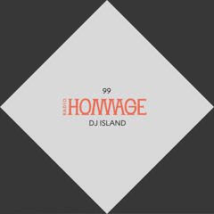 Radio Hommage #99 - DJ Island