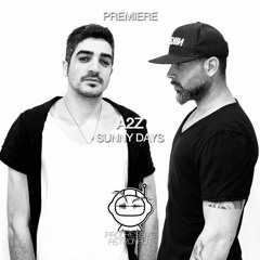 PREMIERE: A2Z - Sunny Days (Original Mix) [Duenia]