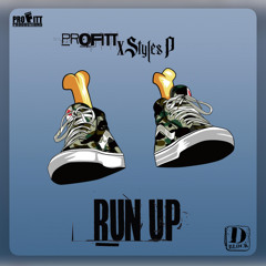 Run Up (feat. Styles P)